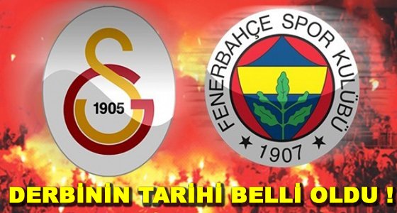 Galatasaray Fenerbahçe Ertelenen Derbisi Ne Zaman Oynanacak?