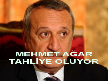Mehmet Ağar tahliye oluyor